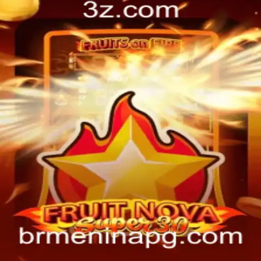 FruitrNovaSupe30: Uma Aventura de Frutas com a MeninaPG