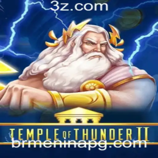 TempleofThunderII: Um Mergulho no Mundo Épico do Jogo